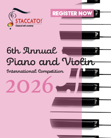 2026 Staccato 6th Annual Piano and Violin International Competition