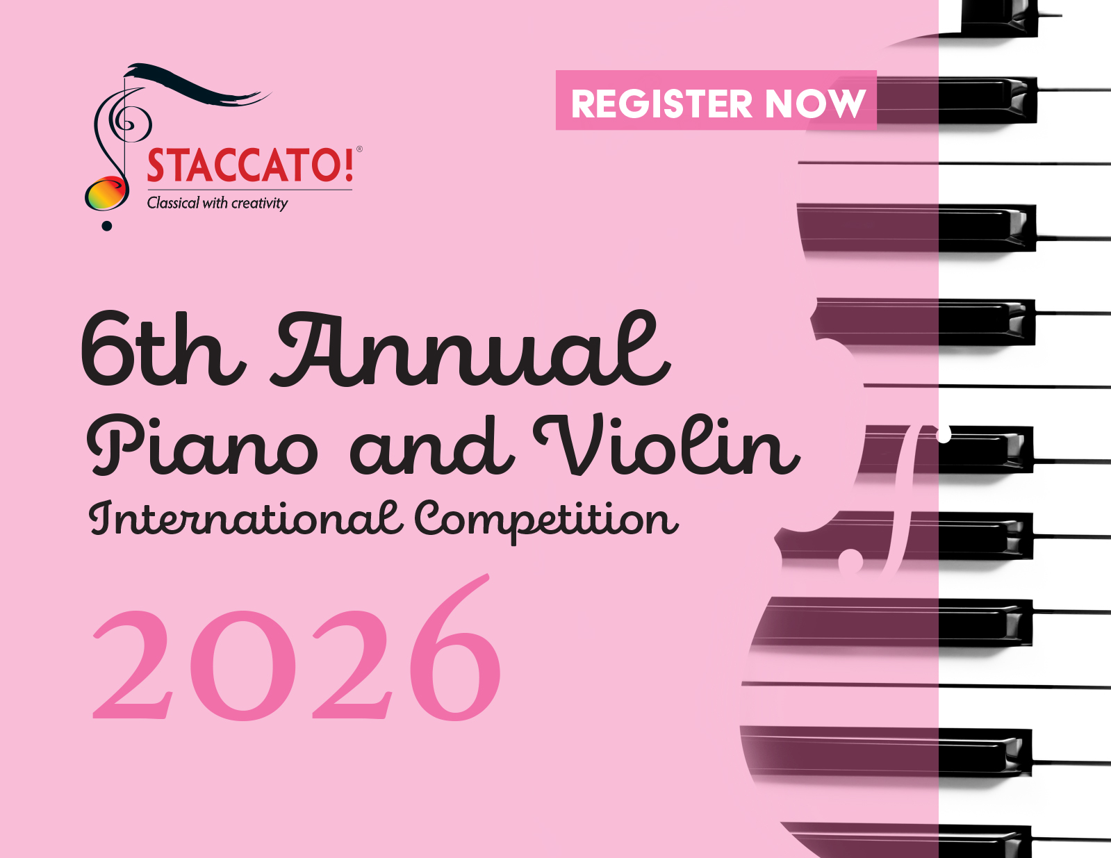2026 Staccato 6th Annual Piano and Violin International Competition